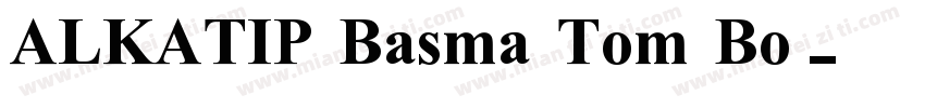 ALKATIP Basma Tom Bo字体转换